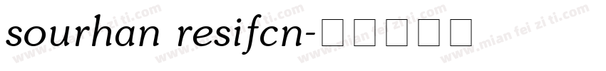sourhan resifcn字体转换